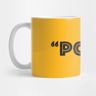 Poke me! Funny meme Mug